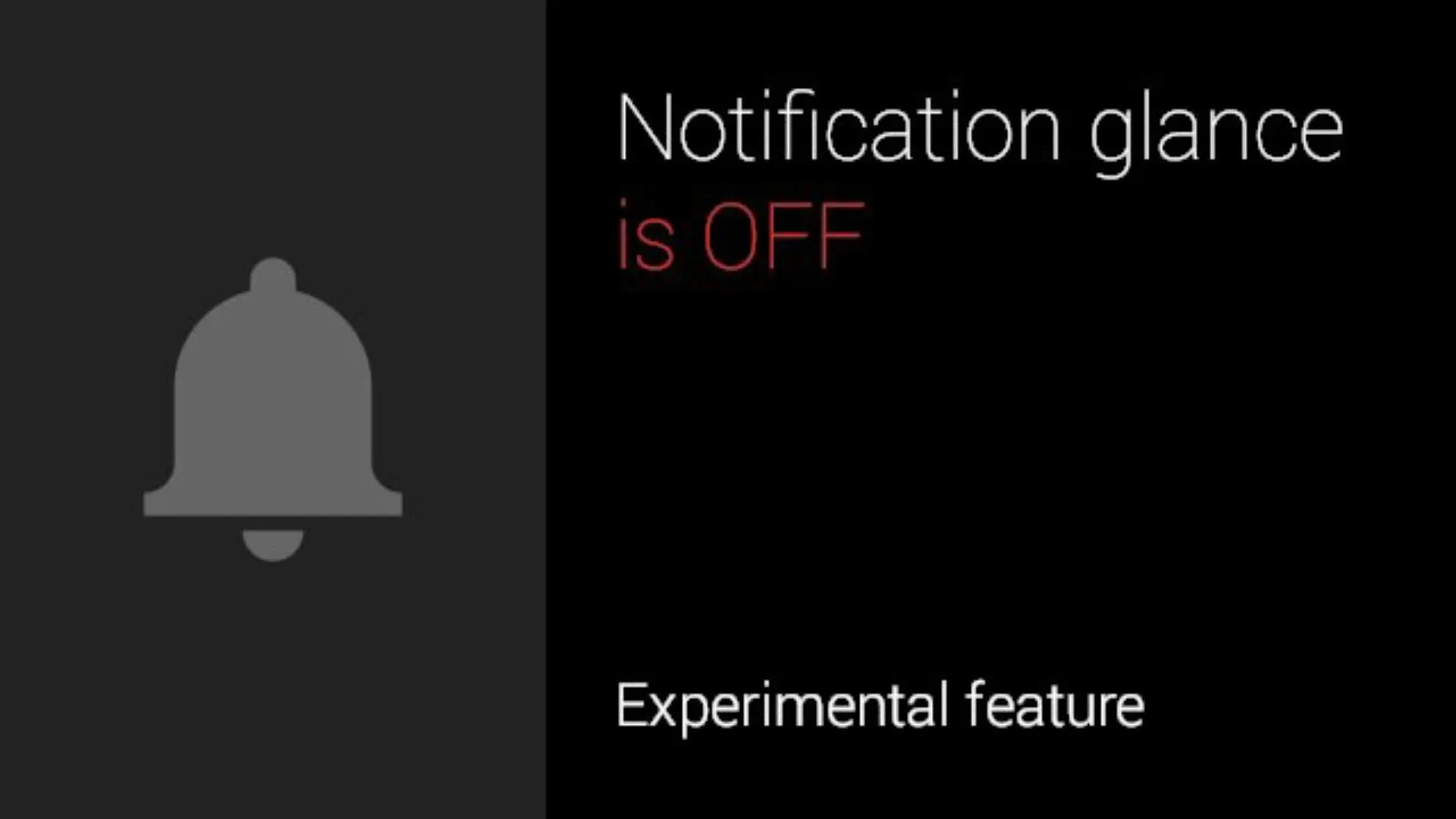 Notification glance feature status: OFF